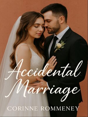 cover image of Accidental Marriage